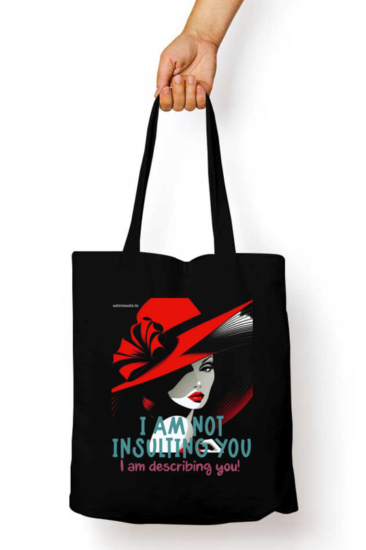 Tote Bag with Zipper- Im not insulting you