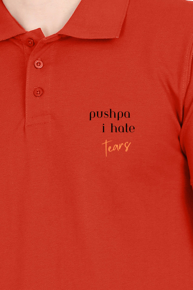 Male Polo Half Sleeve with pocket print- Pushpa I hate tears  (no pocket)