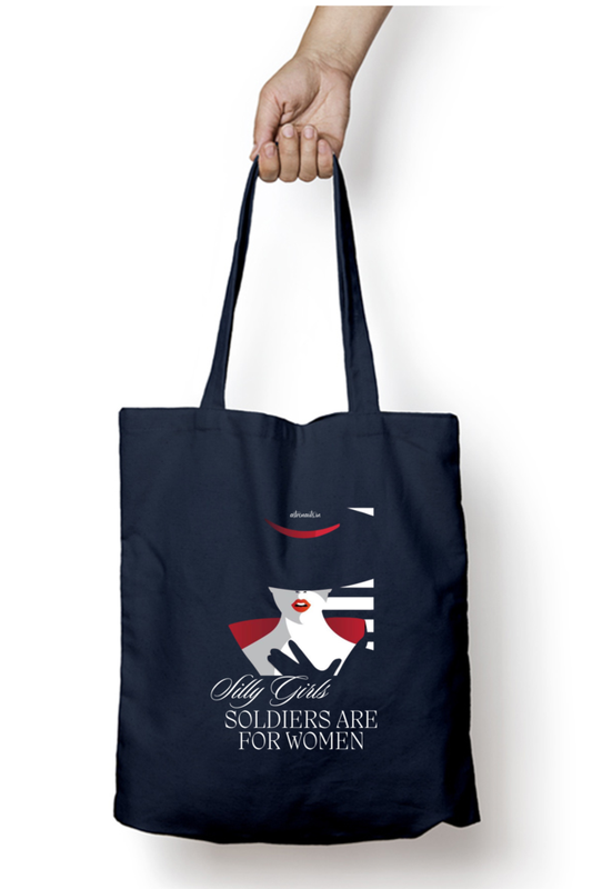 Army wives tote bags Silly Girls, Soldiers are for ..!