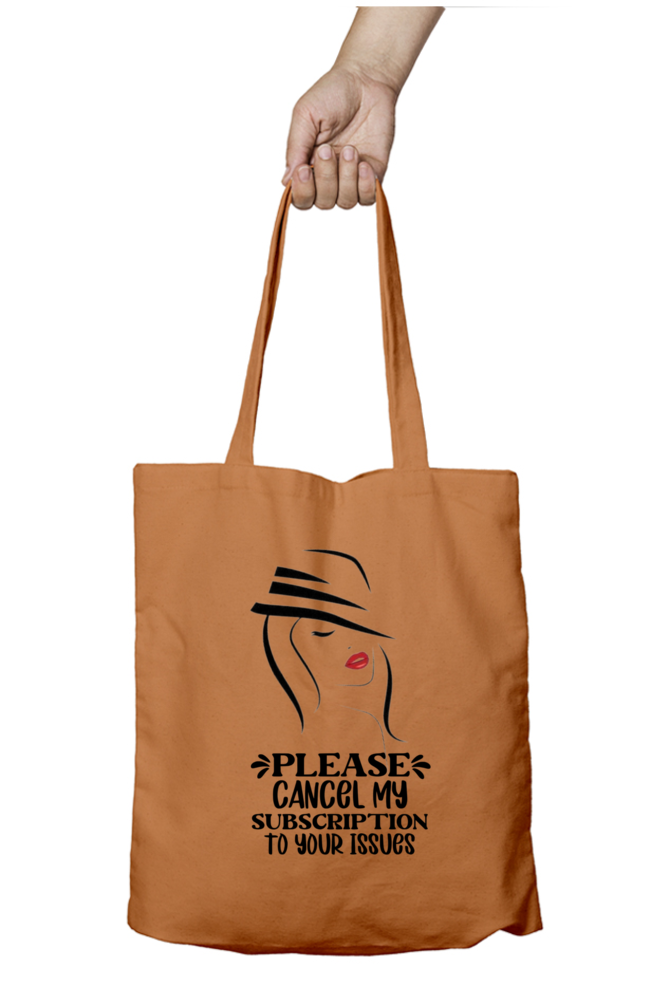 Sarcastic tote bag _ Please cancel my subscription