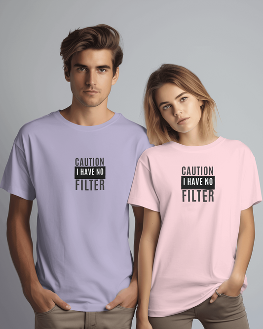 Caution I have no filter Round Neck _ Unisex Regular Fit