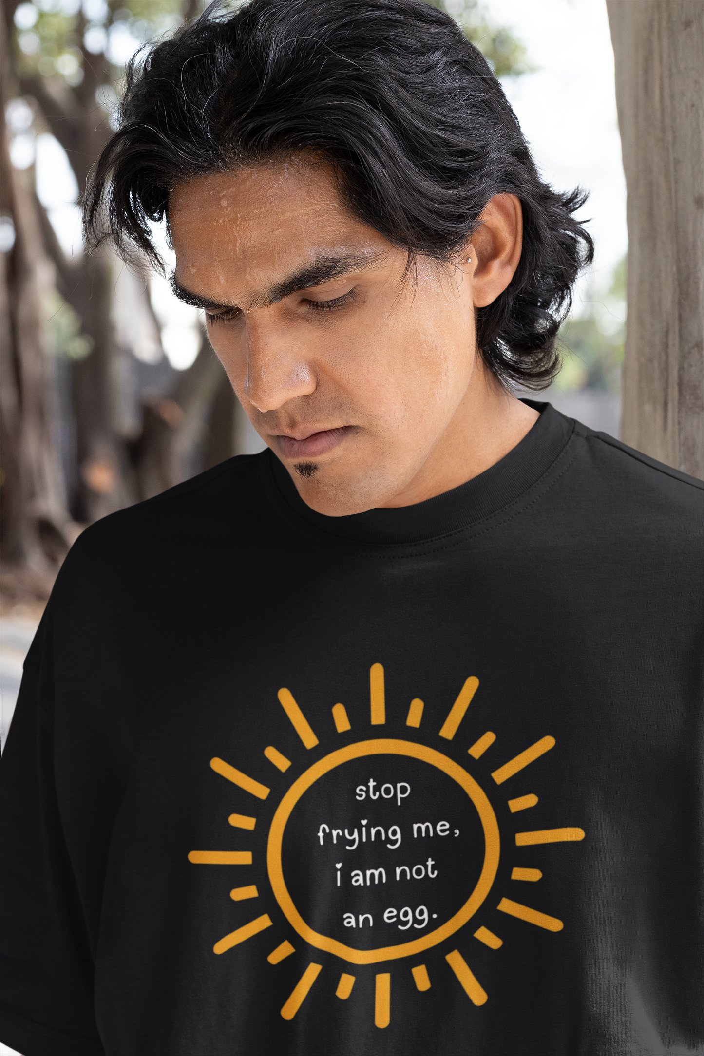 Stop frying me - Round Neck Regular fit tshirt