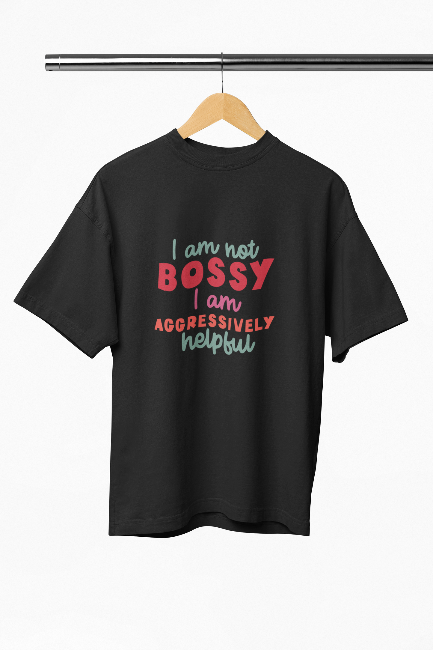 Unisex Oversized Slogan Tshirt - Bossy