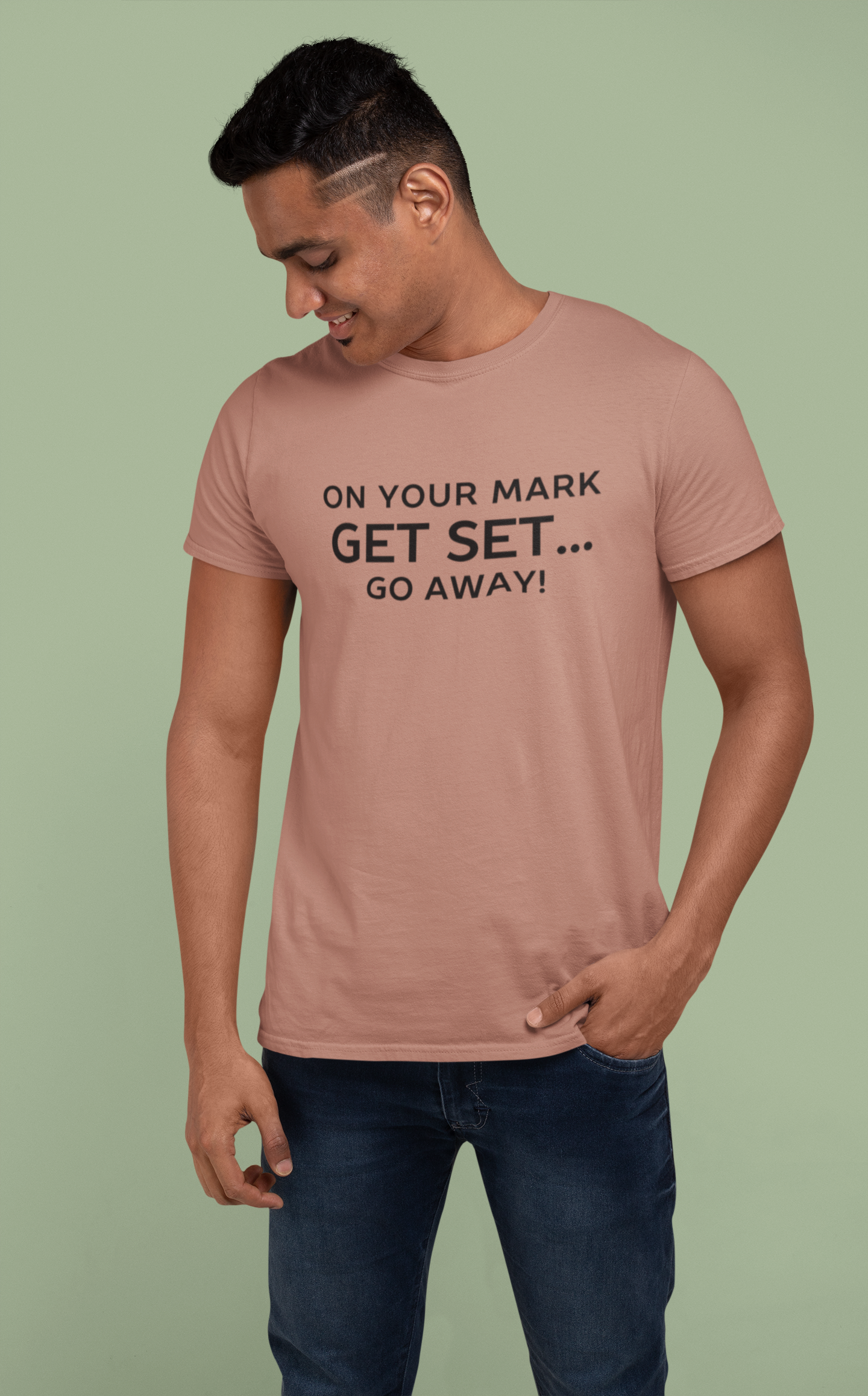 Unisex - On your marks, get set, go away Puff print t-shirt