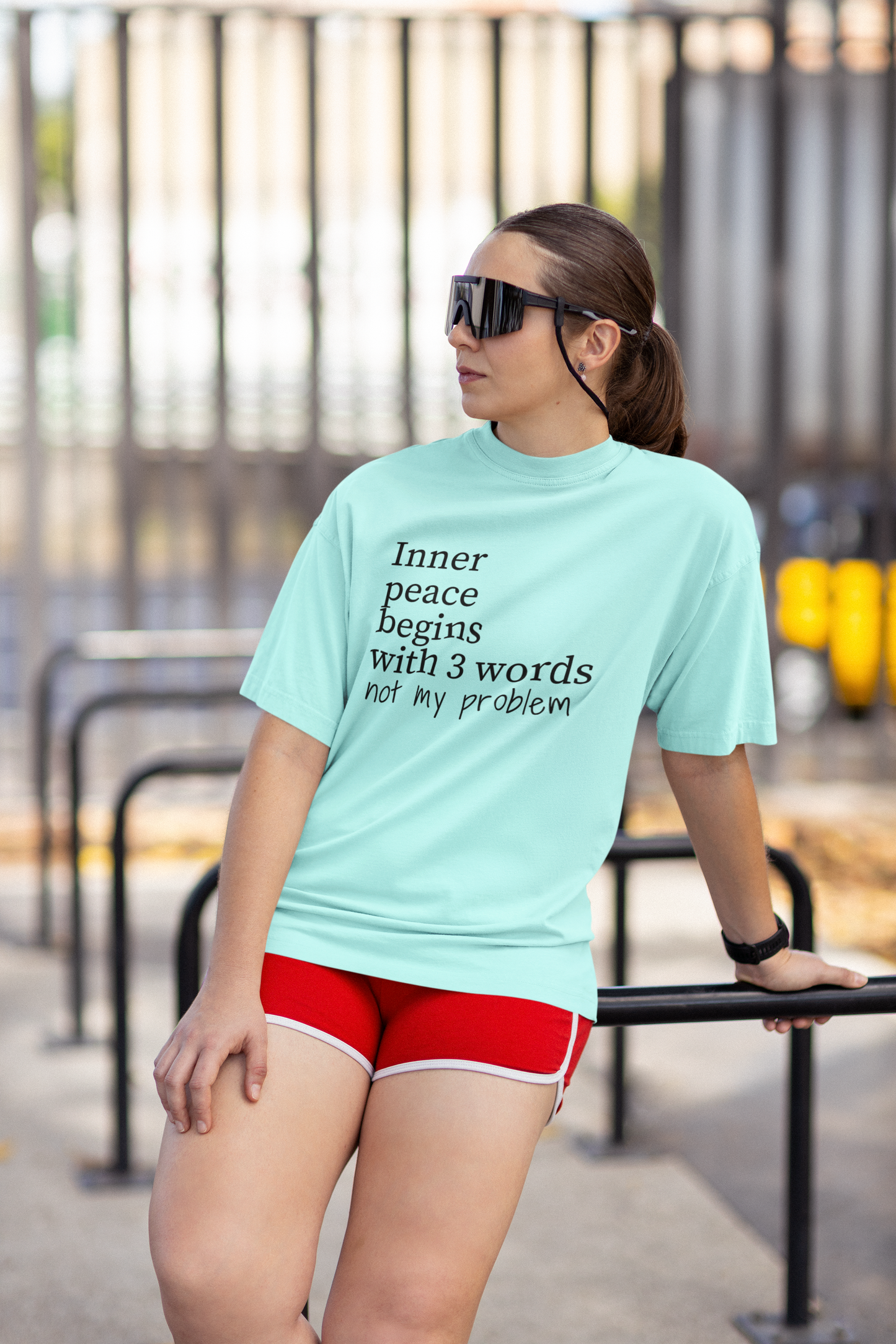 Inner Peace - Not my problem Tshirt